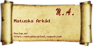 Matuska Arkád névjegykártya